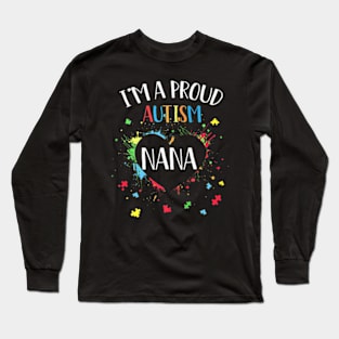 Puzzle Heart Im A Proud Autism Autism Awareness Long Sleeve T-Shirt